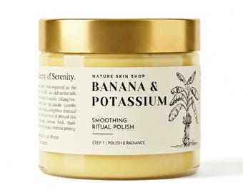 Banana and Potassium Smoothing Ritual Polish and Sugar Body Scrub with Silica Rich Banana Peel 8 oz