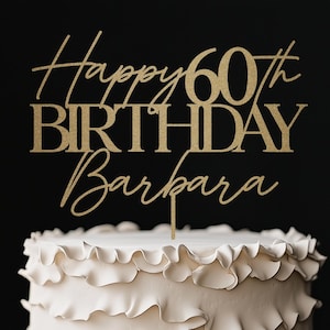 Personalized Birthday Cake Topper, Custom Birthday Cake Topper, Cake Topper With Name, Happy 30th 40th 50th 60th Birthday, Gold Cake Topper