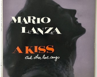 Mario Lanza - A Kiss And Other Love Songs LP Vinyl Record Album, RCA Victor Red Seal - LM-1860, 1955, Original Pressing