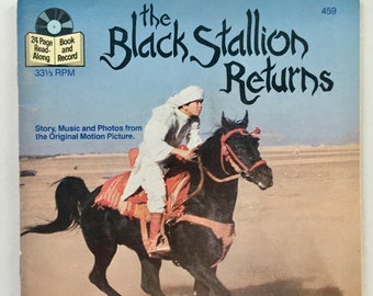 The Black Stallion Returns - 7' Vinyl Record / 24 Page Book, Disneyland - 459, Children's Story, 1983, Original Pressing