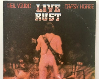 Neil Young & Crazy Horse - Live Rust LP Vinyl Record Album, Reprise Records - 2RX 2296, 1979 Original Pressing