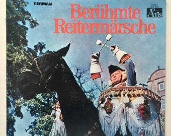 Beruhmte Reitermarsche LP Vinyl Record Album, Aris - LARS 6026, 1974 Stampa originale