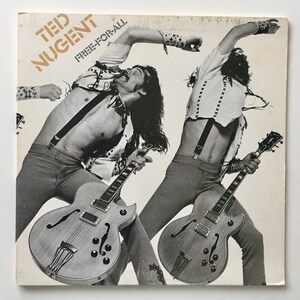Ted Nugent - Free-For-All LP Vinyl Record Album, Epic - PE 34121, 1976, Original Pressing