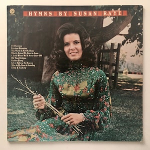 Susan Raye - Hymns By Susan Raye LP Vinyl Record Album, Capitol Records ST-11255, 1973, Original Pressing