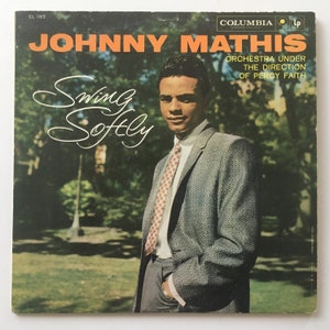 Johnny Mathis - Swing Softly LP Vinyl Record Album, Columbia - CL 1165, 1958 Original Pressing