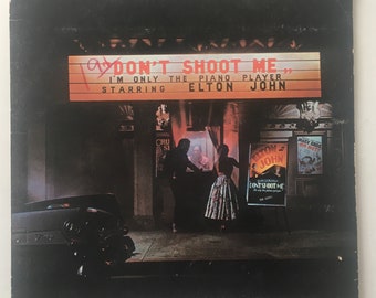 Elton John - Don't Shoot Me I'm Only The Piano Player LP Vinyl Record Album, MCA Records - MCA-12100, 1973, Original Pressing