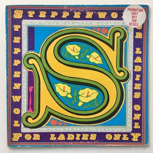 Steppenwolf - For Ladies Only LP Vinyl Record Album, ABC/Dunhill Records - DSX 50110, 1971 Original Pressing