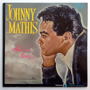 Johnny Mathis - This Is Love LP Vinyl Record Album, Mercury - MG 20942, Pop, Vocal, Ballad, 1964, Original Pressing