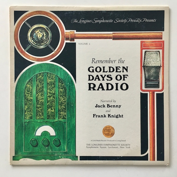 Remember the Golden Days of Radio Volume 2  LP Vinyl Record Album, Longines Symphonette Society - SY 5184, Original Pressing