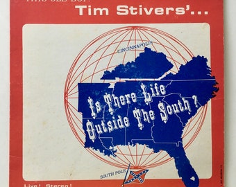 Tim Stivers - ¿Hay vida fuera del sur? Álbum de discos de vinilo LP, United Sound - USR 6054, 1973, edición original