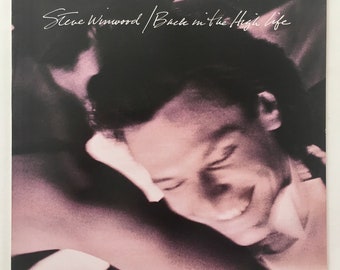 Steve Winwood - Back In The High Life LP Vinyl Record Album, Island Records - 1-25448, 1986, Original Pressing