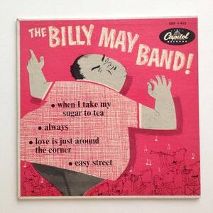 The Billy May Band - 7&#39; Extended Play 45 RPM Vinyl Record, Capitol Records - EAP-1-412 , Jazz, Big Band, 1953, Original Pressing