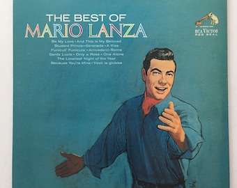 Mario Lanza - The Best of Mario Lanza LP Vinyl Record Album, RCA Victor Red Seal - LSC-2748(e), 1964, Original Pressing