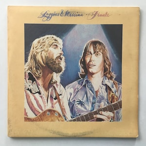 Loggins and Messina - Finale Double LP Vinyl Record Album,  Columbia- JG 34167, 1977, Original Pressing