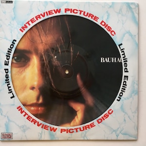 Bauhaus  - Limited Edition Interview Picture Disc LP Vinyl Record Album, Baktabak - BAK 2072, Original UK Pressing