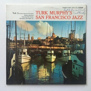 Turk Murphy&#39;s San Francisco Jazz Vol. 1 LP Vinyl Record Album, Good Time Jazz - L-12026, 1957, Original Pressing