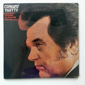 Conway Twitty - She Needs Someone To Hold Her (When She Cries) SEALED LP Vinyl Record Album,  MCA Records -mca 303, 1973, Original Pressing
