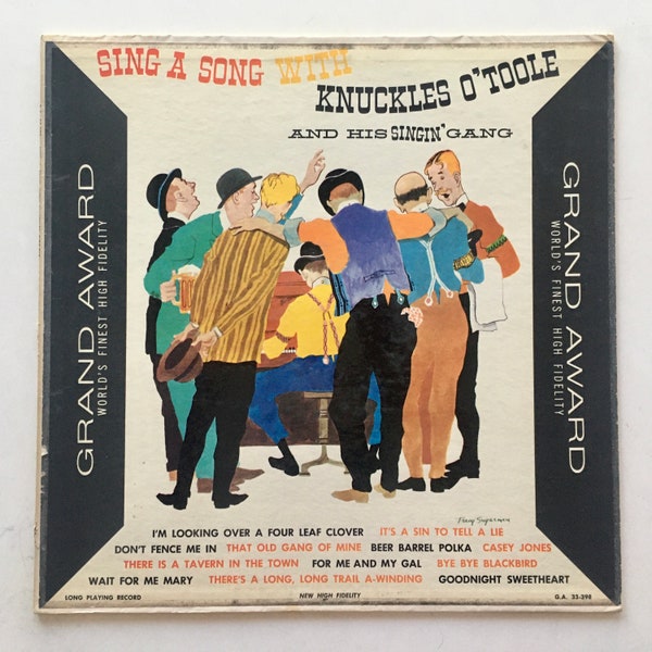 Knuckles O'Toole - Sing A Song With Knuckles O'Toole And His Singin' Gang LP Vinyl Record Album, Grand Award Records - G.A. 33-398, 1960