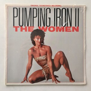 Pumping Iron II - The Women Original Soundtrack Recording SEALED LP Vinyl Record Album, Island Records - 7 90273-1, 1985, Original Pressing