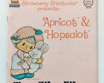 Strawberry Shortcake - Apricot & Hopsalot 7' Vinyl Record /  Book, Kid Stuff - KSR 993, Children's Story, 1982, Original Pressing