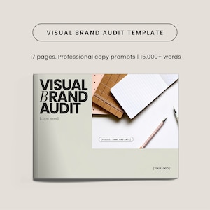 Visual Brand Audit Template for Designers | 15000+ words | Professionally written copy prompts and layout