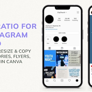 May include: Two smartphones displaying Instagram feeds. One shows a profile with a black circle and the text "CityChurch". The other displays a post with the text "REST IN GRACE MOVE IN PURPOSE". Text on the left reads "4:5 RATIO FOR INSTAGRAM FEED".