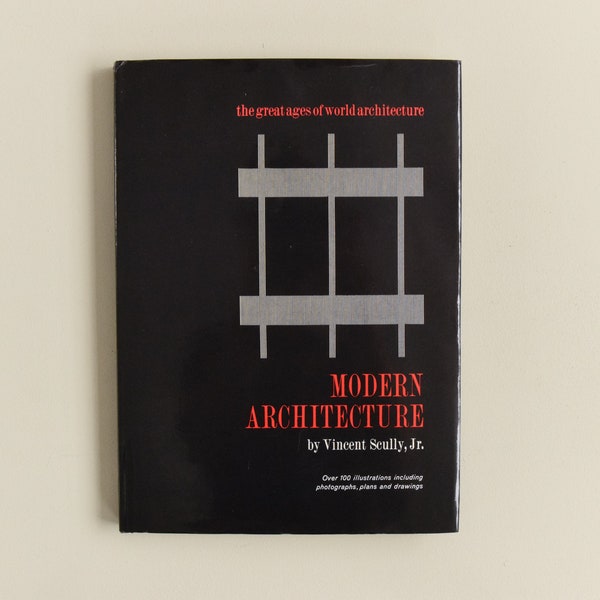 Vintage 1961 Modern Architecture Book by Vincent Scully, Jr.