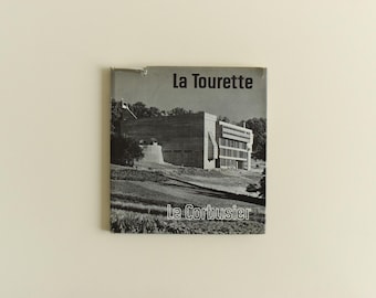 Vintage Book - La Tourette, Le Corbusier by Anton Henze 1966