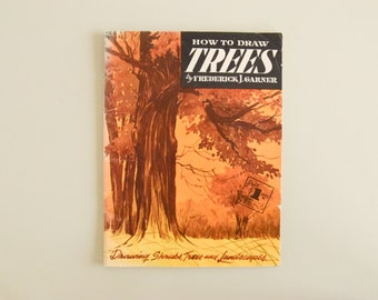 Vintage How to Draw Trees Book by Frederick J.Garner