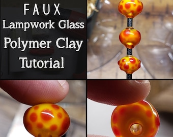 Faux Lampwork Polymer Clay Bead Tutorial | PDF Download | Imitating Glass | Faux Glass Bead Technique | Liquid Clay (ADVANCED)
