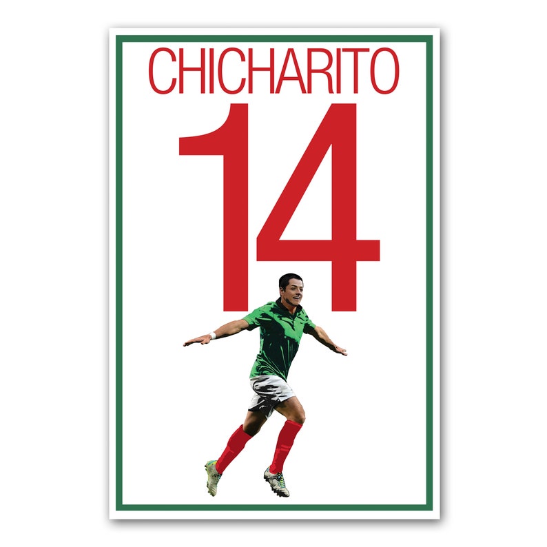 May include: A poster featuring a soccer player in a green jersey with the number 14 in red. The name "CHICHARITO" is above the number. The player is running with arms outstretched, celebrating a goal.