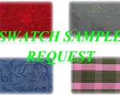 Swatch Sample Request For Silks sold by Silks Unlimited. Low Flat Shipping Charges