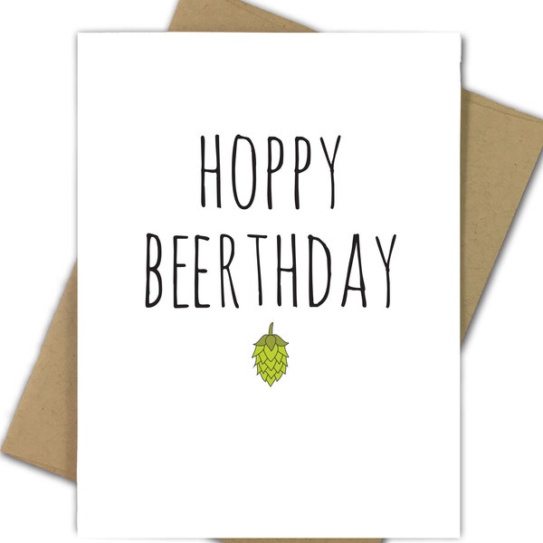 Birthday Card | Funny Birthday Card | Pun | Beer | Hops | Happy Birthday | Beer Geek | Beer Nerd | Beer Lover | Drink | Hoppy Beerthday