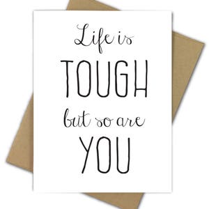 Wenskaart | Aanmoediging | Vriendschap | Leven | Positieve | Stoere | Het leven is hard, maar zo Are You