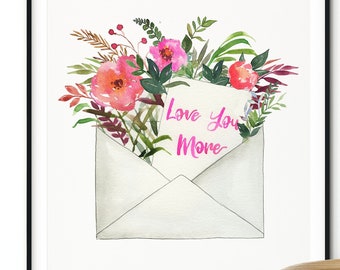 Love Letter Valentines Day Art Print, Pink Floral Botanical Print, Valentines Decor, Watercolor Flower Valentines Sign, Love You More Print