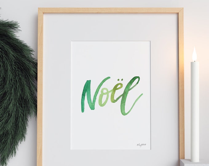 Green Noel Christmas Art, Holiday Decor, Colorful Christmas Art Print, Watercolor Painting, Noel Holiday Wall Art, Christmas Noel Sign