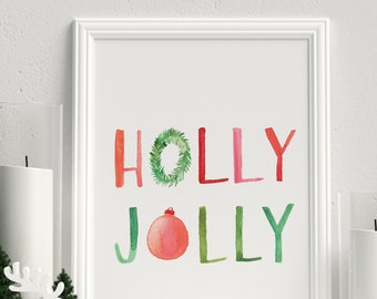 Holly Jolly Christmas Art, Holiday Decor, Christmas Art Print, Watercolor Painting, Colorful Christmas, Holiday Quote, Ornament Art