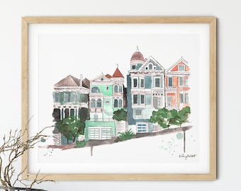 The Painted Ladies Houses on the Bay, San Francisco Print, Watercolor Painting, Victorian House San Francisco Architecture, California Print