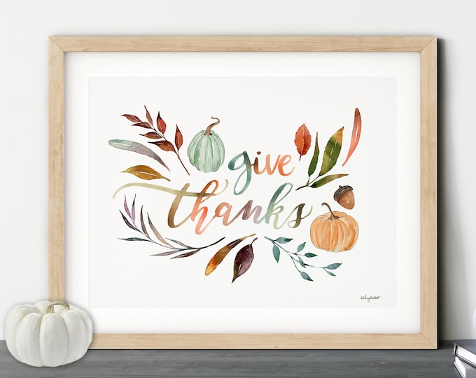 Give Thanks Wall Art, Watercolor Painting, Fall Art Print, Fall Grateful Wall Art, Thankful Art Print, Thanksgiving Decor, Pumpkin Art