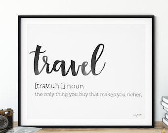 Travel Definition Print, Wall Art Prints, Quote Print, Typography Wall Art, Minimalist Poster, Travel Print, Definition, Watercolor Painting