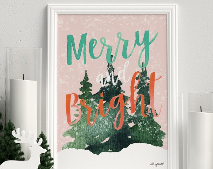 Merry and Bright Watercolor Painting Art, Seasonal Home Decor, Christmas Quote Art, Holiday Decor, Christmas sign, Christmas Tree Print