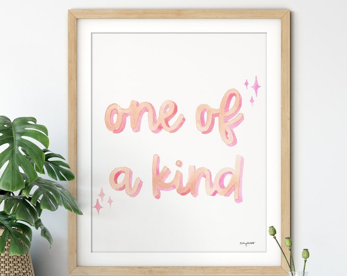 One Of A Kind Wall Art, Blush Pink Nursery Art, Kids Quote Wall Art, Baby Girl Nursery Decor, Pink Girls Room Decor, Blush Watercolor Art