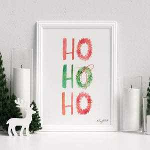 DIGITAL DOWNLOAD - Ho Ho Ho Holiday Print, Christmas Wreath Print, Christmas Wall Art, Colorful Christmas, Watercolor Christmas sign