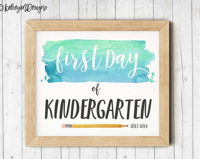 First Day of Kindergarten Printable Sign, First Day of School Sign, Teacher Sign, Back To School Printable Photo Prop, INSTANT DOWNLOAD