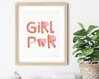 Girl Power Wall Art, Girl Kids Room Art, Girl Room Decor, Pink Nursery Art, Kids Room decor, Girl Power Quote Art, Feminist Art Print