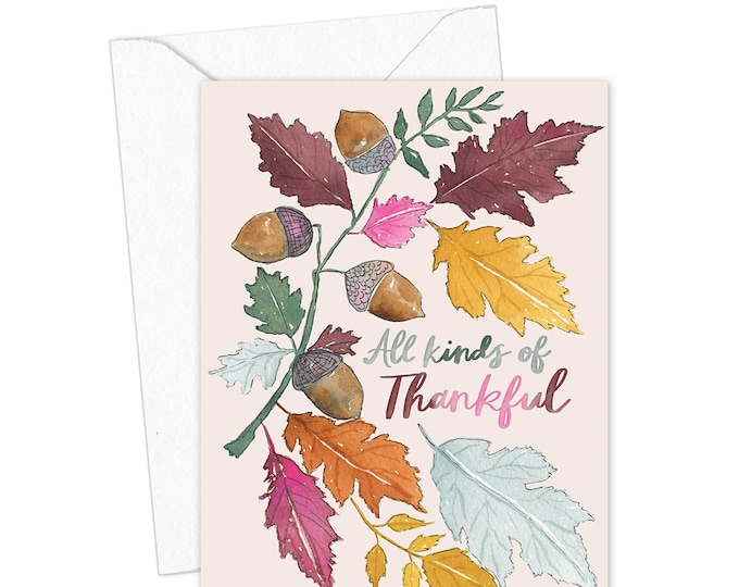 All Kinds of Thankful Card, Thanksgiving Greeting Card, Fall Leaves Card, Acorn Thank You Card, Autumn Greeting Card