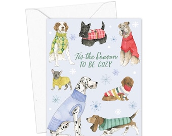 Tis the Season to Be Cozy Holiday Card, Dogs in Sweaters Christmas Card, Cute Dog Lover Holiday Greeting Card, Cozy Winter Dog Card