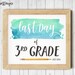 First Day of Third Grade Printable Sign, First Day of School Sign ...