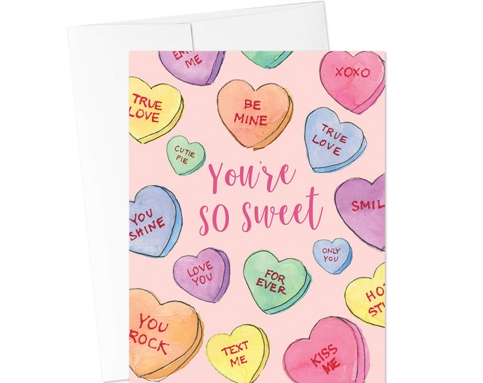 VALENTINES DAY CARDS, You're So Sweet Greeting Card, Conversation Heart Card, Valentines Card, Watercolor Valentines Card, Sweetheart Candy