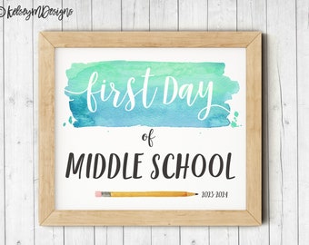 First Day of Middle School Printable Sign, First Day of School Sign, Teacher Sign, Back To School Printable Photo Prop, INSTANT DOWNLOAD